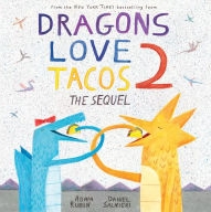Dragons Love Tacos 2: The Sequel Storytime