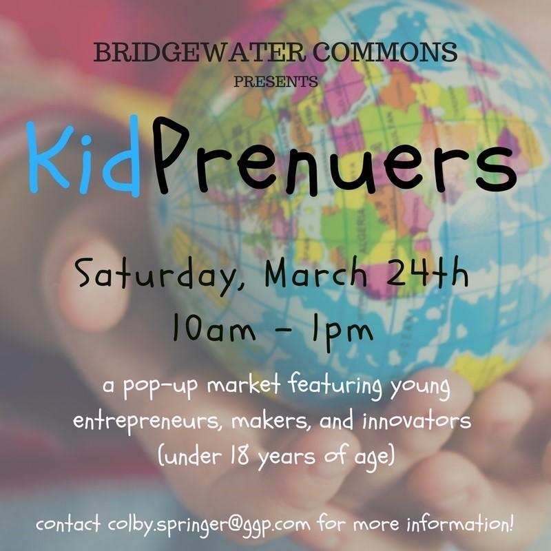 Bridgewater Commons Presents KidPrenuers
