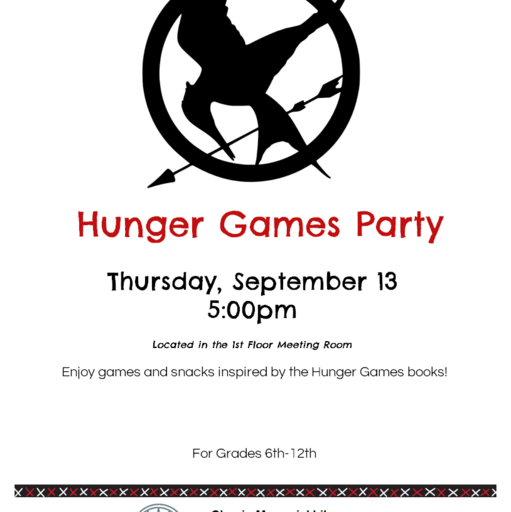 Hunger Games Party - Grades 6th –12th