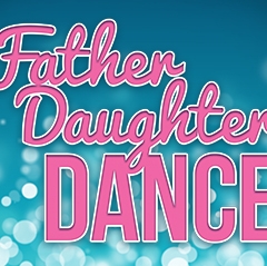 7th Annual Father Daughter Dance