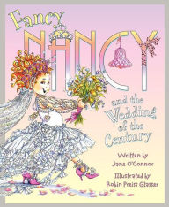 Fancy Nancy and the Wedding of the Century Storytime