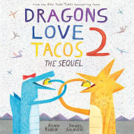 Dragons Love Tacos 2: The Sequel Storytime